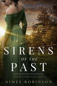 Produktbild: Sirens of the Past (Spirits Through Time, #2)