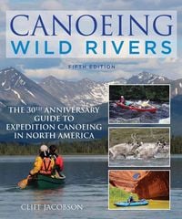 Produktbild: Canoeing Wild Rivers