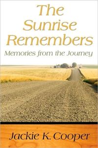 Produktbild: The Sunrise Remembers: Memories from the Journey