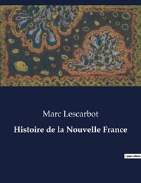 Produktbild: Histoire de la Nouvelle France