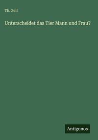 Produktbild: Unterscheidet das Tier Mann und Frau?