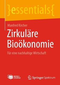 Bild vom Artikel Zirkuläre Bioökonomie vom Autor Manfred Kircher