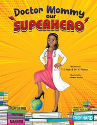 Produktbild: Doctor Mommy Our Superhero