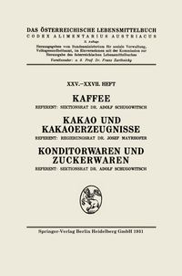 Produktbild: Kaffee: Kakao und Kakaoerzeugnisse: Konditorwaren und Zuckerwaren
