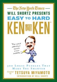 Produktbild: The New York Times Will Shortz Presents Easy to Hard KenKen