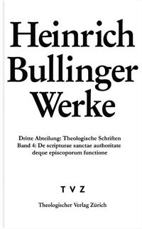 Produktbild: Bullinger, Heinrich: Werke