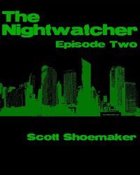 Produktbild: The Nightwatcher: Episode Two