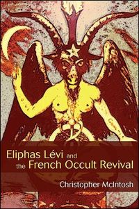 Produktbild: Eliphas L&eacute;vi and the French Occult Revival