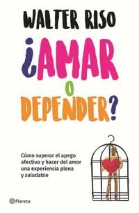 Produktbild: &iquest;Amar o depender? / Love or Codependence?