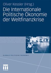 Produktbild: Die Internationale Politische &Ouml;konomie der Weltfinanzkrise