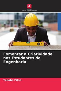 Produktbild: Fomentar a Criatividade nos Estudantes de Engenharia