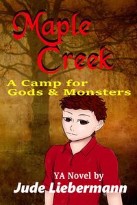 Produktbild: Maple Creek: A Camp for Gods & Monsters