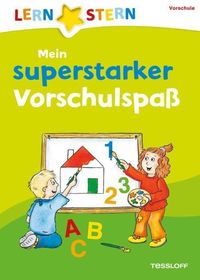 Mein superstarker Vorschulspaß von Sonja Meierjürgen