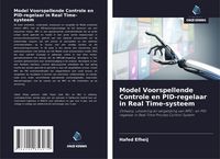 Produktbild: Model Voorspellende Controle en PID-regelaar in Real Time-systeem