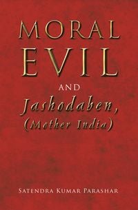 Produktbild: Moral Evil and Jashodaben, (Mother India)