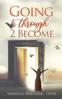 Produktbild: Going Through 2 Become