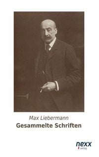 Produktbild: Liebermann, M: Gesammelte Schriften