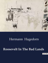 Produktbild: Roosevelt In The Bad Lands