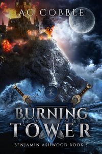Produktbild: Burning Tower (Benjamin Ashwood, #5)