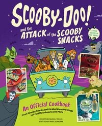 Produktbild: Scooby-Doo! and the Attack of the Scooby Snacks [An Official Cookbook]