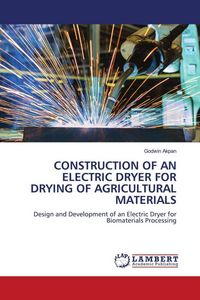Produktbild: Construction Of An Electric Dryer For Drying Of Agricultural Materials