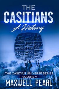 Produktbild: The Casitians A History (The Casitian Universe, #5)