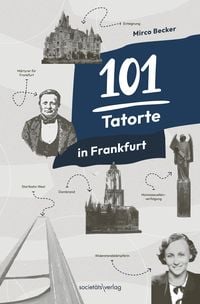 Produktbild: 101 Tatorte in Frankfurt