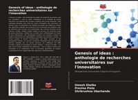 Produktbild: Genesis of ideas : anthologie de recherches universitaires sur l'innovation