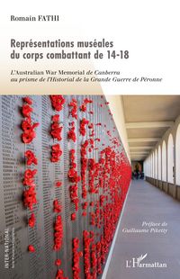 Produktbild: Repr&eacute;sentations mus&eacute;ales du corps combattant de 14-18