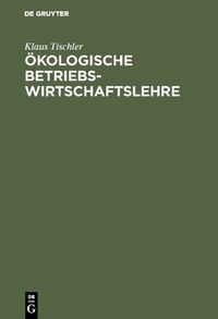 Produktbild: &Ouml;kologische Betriebswirtschaftslehre