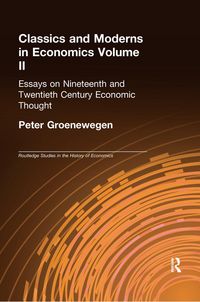 Produktbild: Classics and Moderns in Economics Volume II