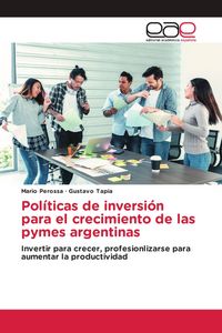 Produktbild: Pol&iacute;ticas de inversi&oacute;n para el crecimiento de las pymes argentinas