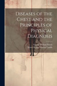 Produktbild: Diseases of the Chest and the Principles of Physical Diagnosis