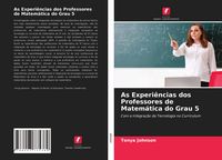 Produktbild: As Experi&ecirc;ncias dos Professores de Matem&aacute;tica do Grau 5