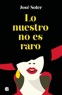 Produktbild: Lo nuestro no es raro