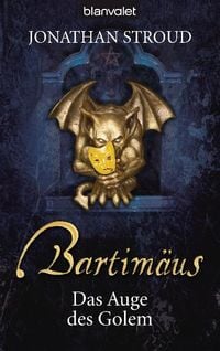 Produktbild: Das Auge des Golem / Bartim&auml;us Bd. 2