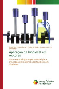 Produktbild: Aplica&ccedil;&atilde;o de biodiesel em motores