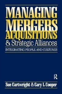 Produktbild: Managing Mergers Acquisitions and Strategic Alliances
