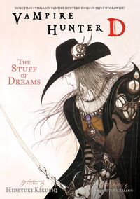 Bild vom Artikel Vampire Hunter D Volume 5: The Stuff of Dreams vom Autor Hideyuki Kikuchi