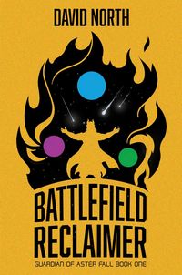 Produktbild: Battlefield Reclaimer (Guardian of Aster Fall, Book 1)