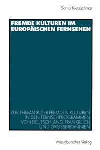 Produktbild: Fremde Kulturen im europ&auml;ischen Fernsehen