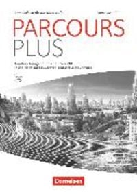 Produktbild: Parcours plus - Franz&ouml;sisch f&uuml;r die Oberstufe - Franz&ouml;sisch f&uuml;r die Oberstufe - Ausgabe 2017