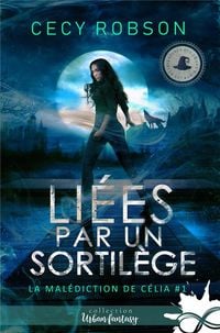 Produktbild: Li&eacute;es par un sortil&egrave;ge