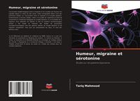 Produktbild: Humeur, migraine et s&eacute;rotonine