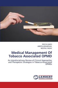 Produktbild: Medical Management Of Tobacco Associated OPMD