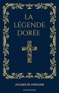 Produktbild: La L&eacute;gende Dor&eacute;e