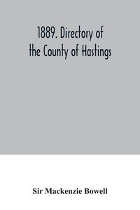Produktbild: 1889. Directory of the County of Hastings