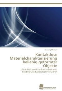 Produktbild: Kontaktlose Materialcharakterisierung beliebig geformter Objekte