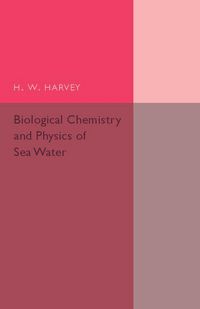 Produktbild: Biological Chemistry and Physics of Sea Water