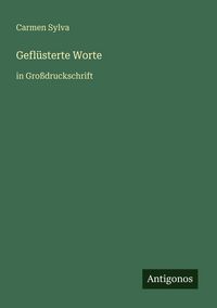 Produktbild: Gefl&uuml;sterte Worte